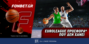 Fonbet: Euroleague προσφορά* που δεν χάνει (28/10)
