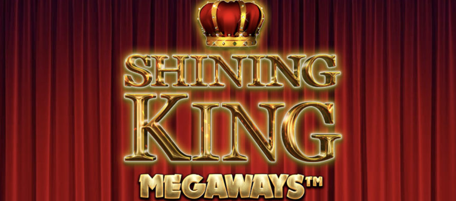 Το εκρηκτικό Shining King Megaways ήρθε στο καζίνο για να μείνει!