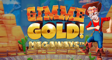 Gimme Gold! Megaways: Περιπέτεια στην Άγρια Δύση με χρυσοθήρες και… δυναμίτη